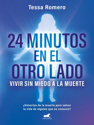 24 minutos en el otro lado. Vivir sin miedo a la muerte - ebook